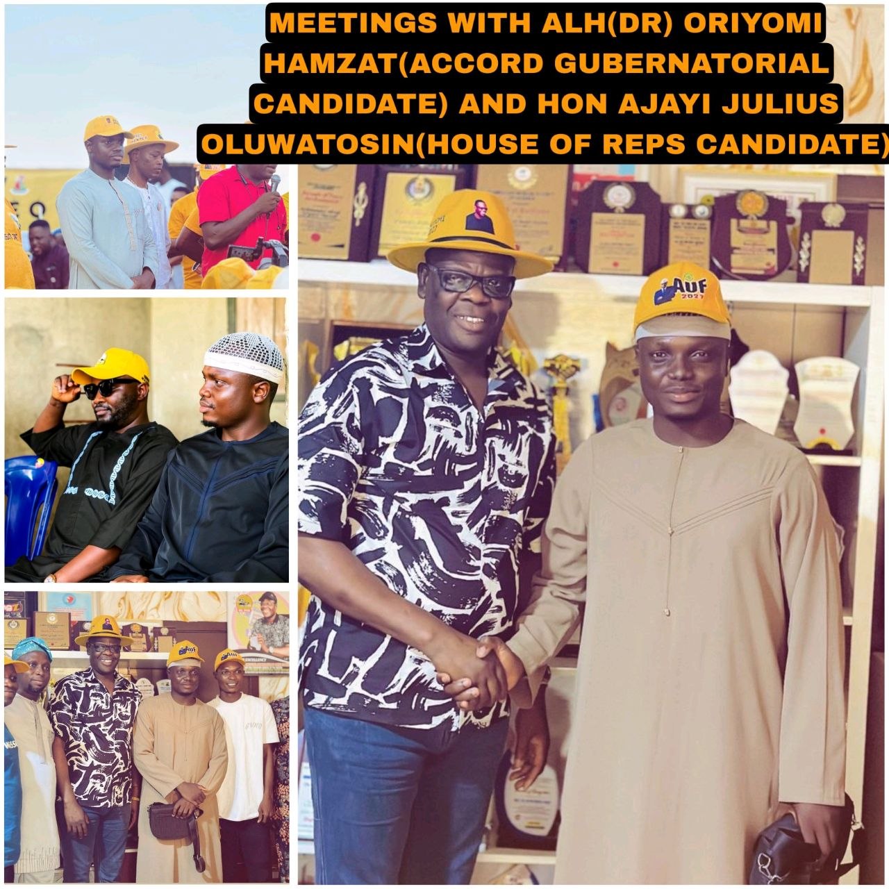 Engr. AUF with Alh. Dr. Oriyomi Hamzat & Hon. Ajayi Julius